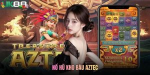 Nổ Hũ Kho Báu Aztec - Hành Trình Săn Báu Vật Cổ Đại Cuốn Hút